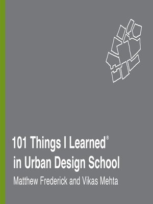 cover image of 101 Things I Learned in Urban Design School